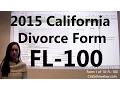Filing California Divorce Forms Form 1 of 10 the FL-100