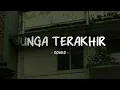 Romeo - Bunga Terakhir - Lirik Pop Nostalgia