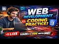 Web Development Live Coding Build Websites With Me HTML CSS JS Practice
