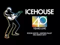 Download Lagu ICEHOUSE   40 Years Live   Roche Estate   Full Concert