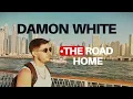 Download Lagu Damon White - The Road Home Official music video 2025