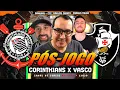 Lagu PÓS-JOGO: CORINTHIANS X VASCO - AO VIVO