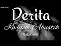Download Lagu Derita - Karaoke Akustik - Nada Cewek