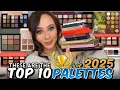 TOP 10 EYESHADOW PALETTES of 2025