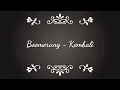 Download Lagu Boomerang - Kembali (Video lirik)