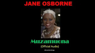 jane osborne muzamuona official audio 
