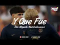 Download Lagu INDO STYLE LAMINE YAMAL | Y Que Fue (BEAT. มันต้องถอน) [ MAEWTY RMX ]