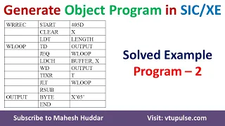 11 Solved Example How to Convert program to Object Code and Object program Mahesh Huddar