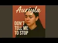 Download Lagu Don't Tell Me to Stop