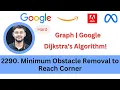 LeetCode 2290 Minimum Obstacle Removal to Reach Corner Dijkstra s Algorithm Google Graph