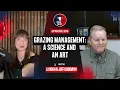 395 Grazing Management A Science and an Art with Jeff Goodwin