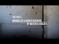 Lagu From Prisoner to Author: The Shell: Memoirs of a Hidden Observer by Mustafa Khalifa