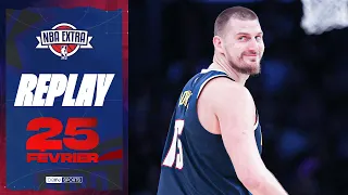 REPLAY - NBA Extra (25/02) : JOKIC est à son PRIME, les Wolves CHOQUENT le Thunder !