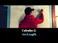 Calculus 2 Arc Length