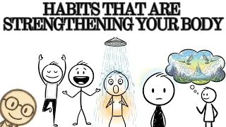 Scientifically Proven Trivial Habits That Are Strengthening Your Body 