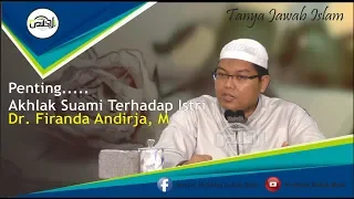 Download Penting... Akhlak Suami Kepada Istri - Dr. Firanda Andirja, MA MP3