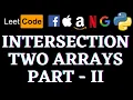 Intersection of Two Arrays II Leetcode Python Solution Python