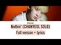 Download Lagu EXO-SC 'Nothin' (CHANYEOL Solo) Official Lyrics