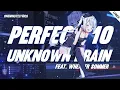 PERFECT 10 - Unknown Brain (feat. Heather Sommer) Lyrics