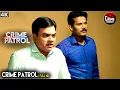 Lagu दुश्मनी का अंजाम | Best of Crime Patrol 2025 | Crime Series | Real Crime