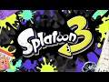 Off The Hook - We re So Back Splatoon 3 Music Extended