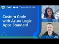 Custom Code with Azure Logic Apps Standard