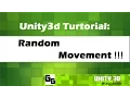 Unity3D TUTORIAL 22 Random Object Movement