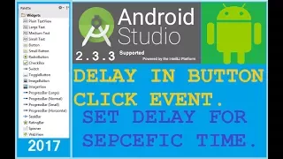 Android studio tutorial - How to set start delay in android NEW