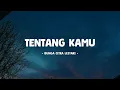 Download Lagu Bunga Citra Lestari - Tentang Kamu - Lirik Musik Senja