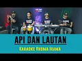 Download Lagu KARAOKE API DAN LAUTAN RHOMA IRAMA