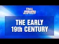 Download Lagu Final Jeopardy!: THE EARLY 19th CENTURY | JEOPARDY!
