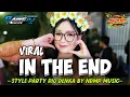 Download Lagu DJ IN THE END PARTY STYLE RIO DENKA TERBARU || BY NDMP MUSIC