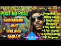 Lagu POST NG POST/MANAHIMIK ANG WALANG AMBAG/Rap Reggae Remix/Music Prince 2.0/@TopTrending 