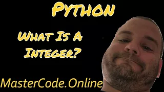 Python What is a Integer - Python Glossary