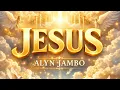 Lagu JESUS -ALYN JAMBO(OFFICIAL VIDEO)