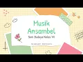 Download Lagu Musik Ansambel - Seni Budaya Kelas VII