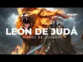 Lagu 🔥LEÓN DE JUDÁ – Himno de Guerra 🦁 | Música Cristiana de Batalla y Victoria