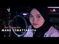 Lagu Asih Mayang Sari - Manu Temmattarata