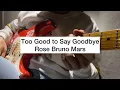 Download Lagu Rose - Too Good to Say Goodbye (Bruno Mars) Guitar Solo