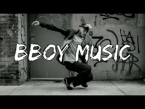 Download MP3 Bboy Mixtape / Bboy Music / Let's Rock / Bboy Music 2022