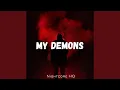 Download Lagu My Demons - Nightcore