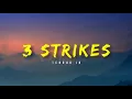 Lagu Terror Jr - 3 Strikes (Lyrics)