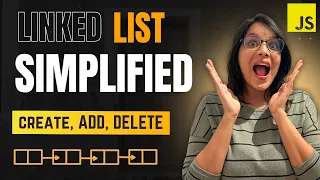Linked Lists Made Easy DSA In Javascript Sofia Goyal Hindi