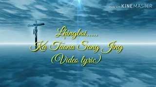 Download Kataona Sang Jing Pakai Pathen(Lhingboi - Video lyrics) MP3