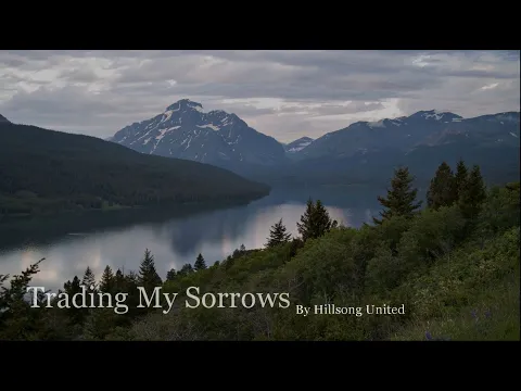 Download MP3 Trading my Sorrows by Hillsong United with Lyrics