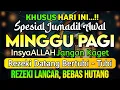 PUTAR DZIKIR INI❗Dzikir Mustajab Pembuka Pintu Rezeki, InsyaAllah Rezeki Lancar dan Bebas Hutang