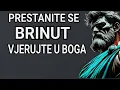 NE BRINI VIŠE NI ZA ŠTA, UZDAJ SE U BOGA | STOICIZAM