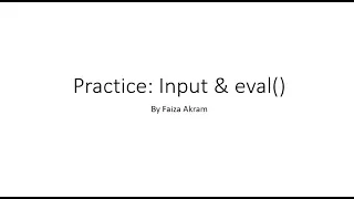 Week 2 Python Practice Implementation of input eval function