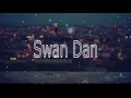 Prince Swanny -  Catch 22