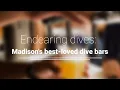 Endearing dives Madison s best-loved dive bars